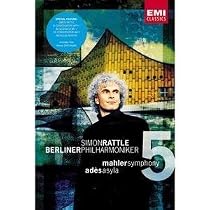 Mahler Symphony No. 5 & Ades Aslya / Rattle, Berlin Philharmonic