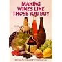 Making Wines Like Those You Buy