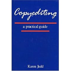 Copyediting: A Practical Guide