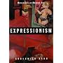 Expressionism (Movements in Modern Art series)