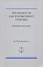 The Rights of Law Enforcement Officers