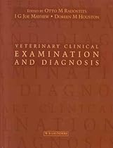 Veterinary Clinical Examination and Diagnosis