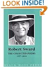 The Collected Poems of Robert Sward 1957 - 2004