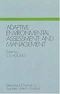 Adaptive Environmental Assessment and Management
