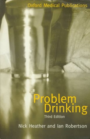 City Travel Guides Discounted  Books : Problem Drinking (Oxford Medical Publications)