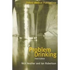 Problem Drinking (Oxford Medical Publications)