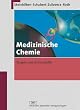 Medizinische Chemie: Targets und Arzneistoffe