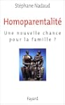 Homoparentalit�. Une nouvelle chance...