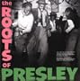 Roots of Elvis Presley