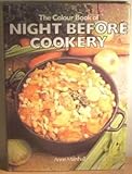 Night before cookery