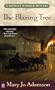 The Blazing Tree (Michael Merrick Mysteries)