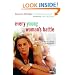 Every Young Woman's Battle: Guarding Your Mind, Heart, and Body in a Sex-Saturated World (The Every Man Series)