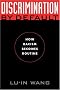 Discrimination by Default: How Racism Becomes Routine (Critical America Series) Discrimination by Default: How Racism Becomes Routine (Critical America Series)