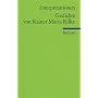 Gedichte von Rainer Maria Rilke. Interpretationen