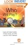 Who Will Pay?: Coping With Aging Societies, Climate Change, and Other Long-Term Fiscal Challenges