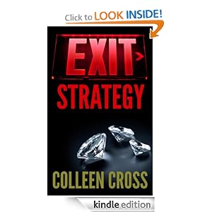 Exit Strategy (Katerina Carter Fraud Thriller): Colleen Cross: Amazon.com: Kindle Store