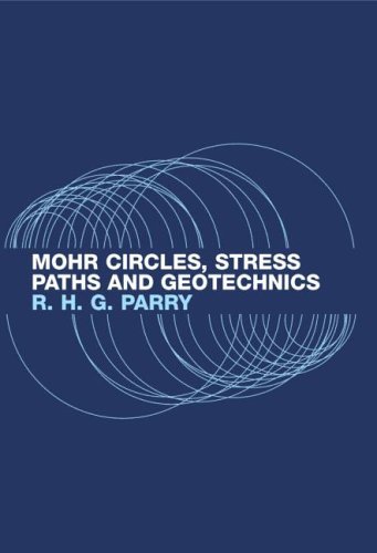 Mohr Circles, Stress Paths and Geotechnics