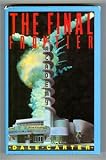 The Final Frontier: The Rise and Fall of the American Rocket State (Haymarket Series)