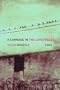 A Carnage in the Lovetrees (New California Poetry)