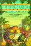 The Mediterranean Diet Cookbook: A Delicious Alternative for Lifelong Health