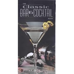 The Classic Bar and Cocktail Book