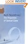 The Properties of Optical Glass (Schott Series on Glass and Glass Ceramics)