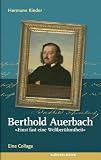 Produkt-Bild: Berthold Auerbach. """"Einst fast eine Weltber&uuml;hmtheit"""" - Eine Collage