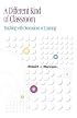 A Different Kind of Classroom: Teaching With Dimensions of Learning