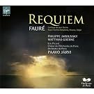 Faur� : Requiem - Cantique de Jean Racine - El�gie - Pavane - Super flumina Babylonis