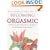 Becoming Orgasmic: A Sexual and Personal Growth Programme for Women