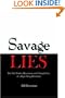 Savage Lies: The Half-Truths, Distortions and Outright Lies of a Right-Wing Blowhard
