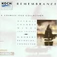Remembrance (A Charles Ives Collection)
