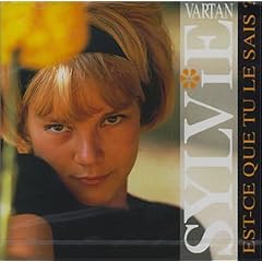 Est-Ce Que Tu le Sais: Best of Sylvie Vartan