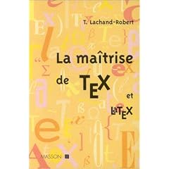 La ma�trise Tex et LaTex