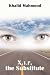 X.1.r, the Substitute at Amazon Books: 41K8Y4VJNYL._SL75_