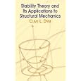 Stability Theory and Its Applications to Structural Mechanics (Dover Books on Engineering) by Clive L. Dym