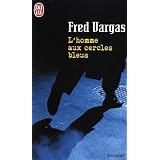 L' homme aux cercles bleus. Roman policier.von "Fred Vargas"