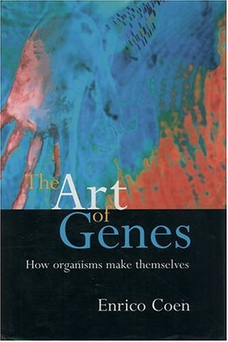 The Art of Genes: How Organisms Make Themselves