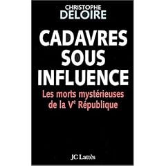 Cadavres sous influence de la veme r�publique