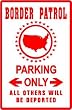 BORDER PATROL PARKING govt. law police sign