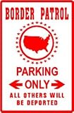 BORDER PATROL PARKING govt. law police sign