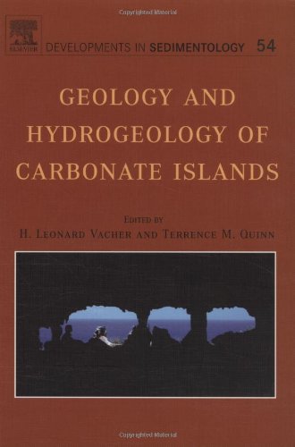 Geology and hydrogeology of carbonate islands, Volume 54 (Developments in Sedimentology)