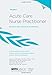 Acute Care Nurse Practitioner Review and Resource Manual, 1st Edition - Volume 2