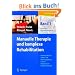 Manuelle Therapie und Komplexe Rehabilitation. Band 1: Grundlagen, obere K�rperregionen