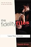Fidelity Files, The