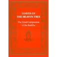 Leaves of the Heaven Tree: Great Compassion of the Buddha (Tibetan Translation Series) by  Padma-chos-pheg