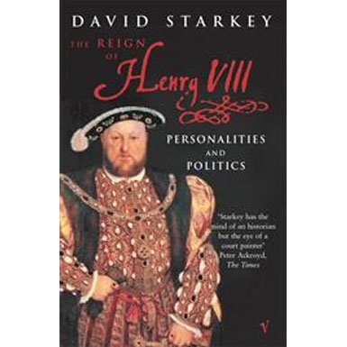 Reign of Henry VIII: The: Personalities and Politics (Paperback)