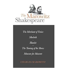 The Marowitz Shakespeare: The Merchant of Venice, Macbeth, Hamlet, The Taming of the Shrew, and Measure for Measure