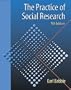 Practice of Social Research (Non-InfoTrac Version)