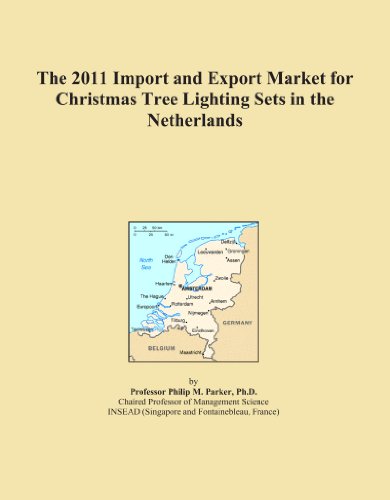 The 2011 Import and Export Market for Christmas Tree Lighting Sets in the Netherlands